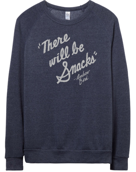 "There Will Be Snacks" Sweatshirt